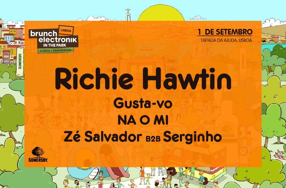 Brunch -In The Park Lisboa #6:Richie Hawtin, Gusta-vo, NA O MI and More - フライヤー裏