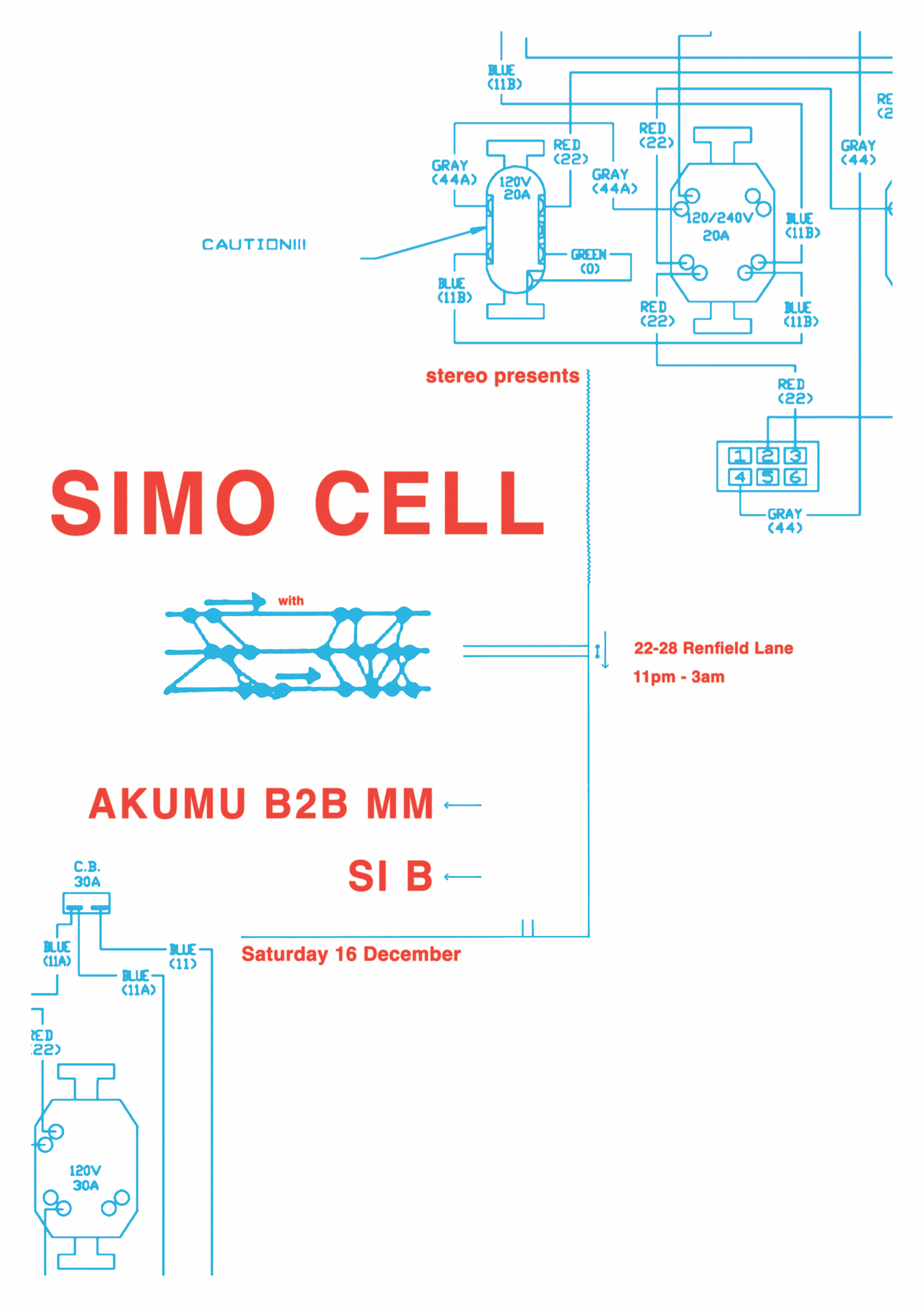 Stereo presents: Simo Cell + Si B + AKUMU b2b MM - フライヤー表