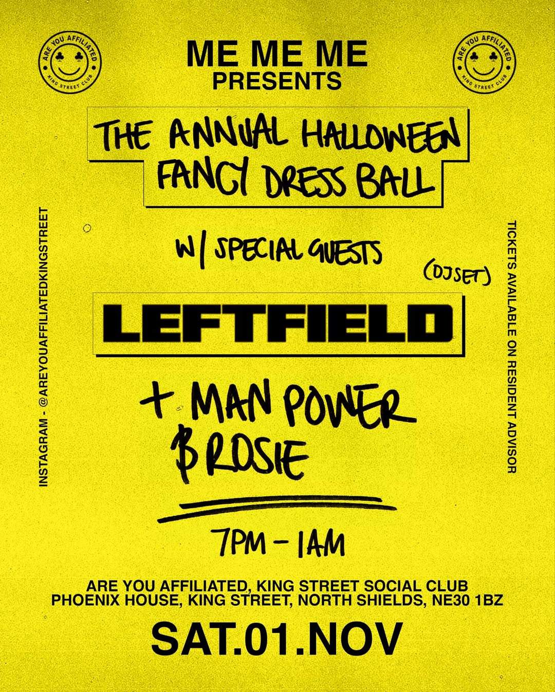 AYA with Leftfield (DJ), Man Power & ROSIE (Halloween Fancy Dress Gala ...