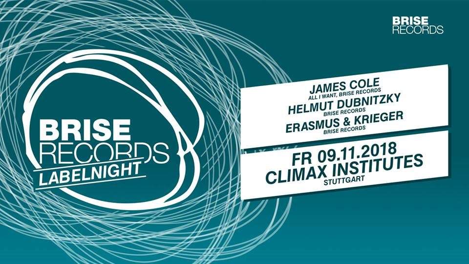 Brise Records with James Cole (All I Want) - フライヤー表