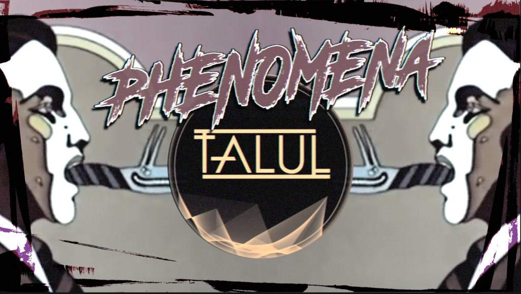 Phenomena mit Talul & Oovation Live - フライヤー表
