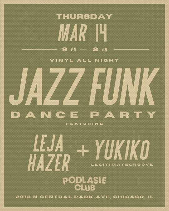 Jazz Funk Dance Party: Leja Hazer, Yukiko - フライヤー表