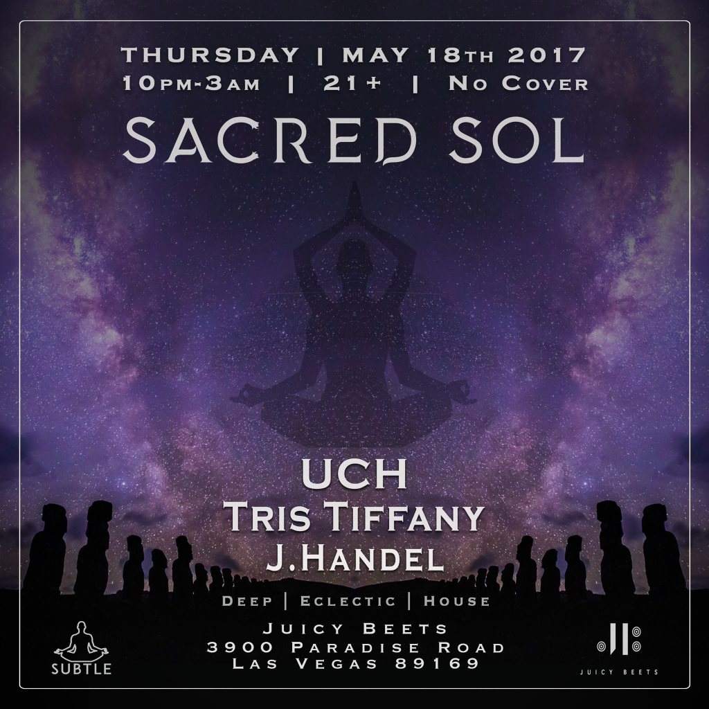 Sacred Sol presents UCH, Tris Tiffany & J.Handel - フライヤー表