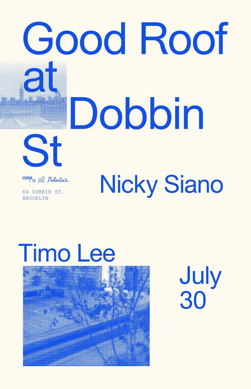 Good Roof at Dobbin St with Nicky Siano and Timo Lee - Página frontal