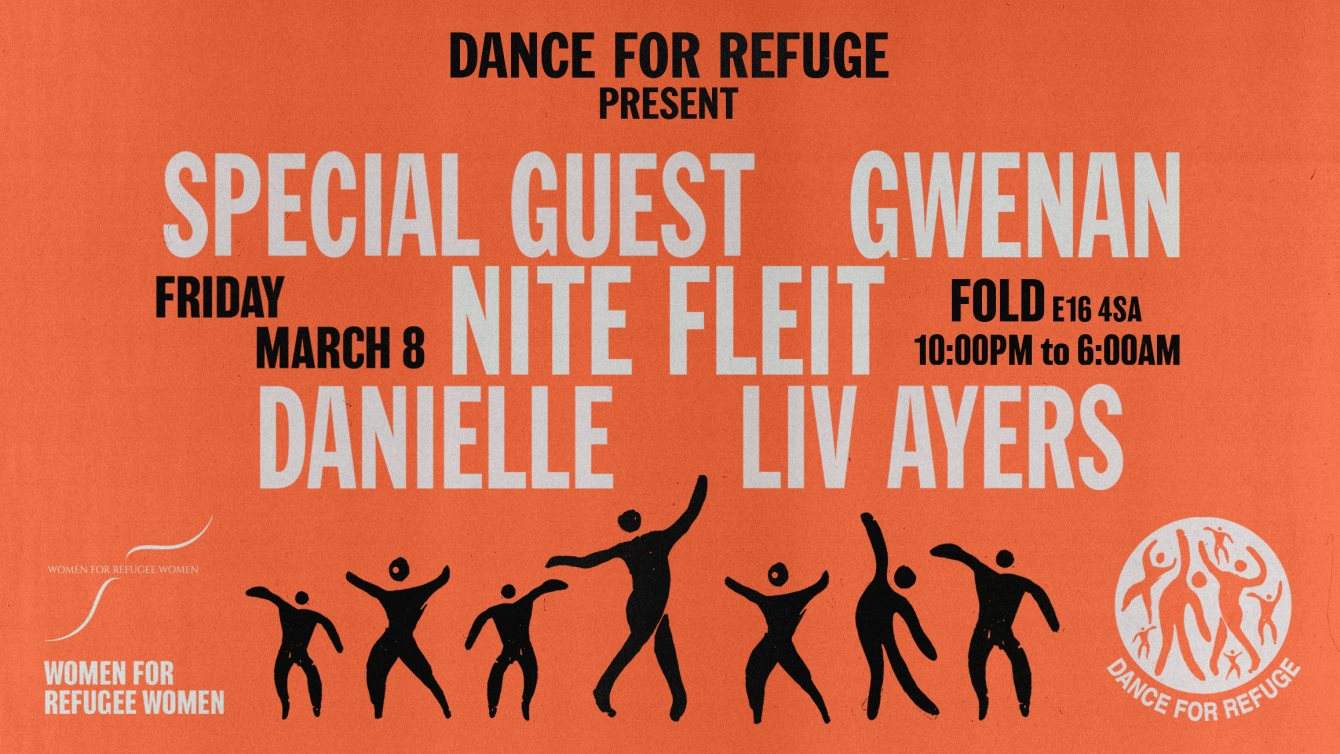 Dance For Refuge x IWD with Gwenan, Nite Fleit & Special Guests - Página frontal