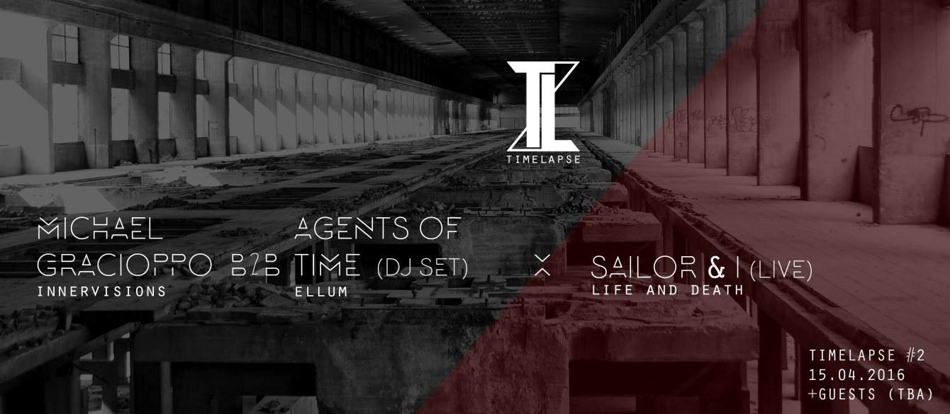 Timelapse Scent with Agents of Time b2b Michael Gracioppo & Sailor & I (Live) - Página frontal