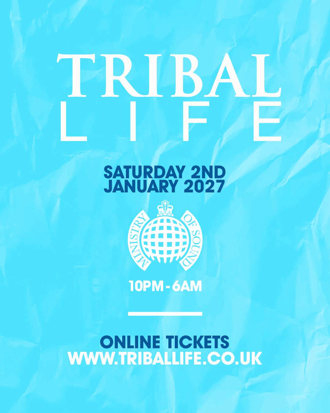 Tribal Life at Ministry Of Sound, London · Tickets