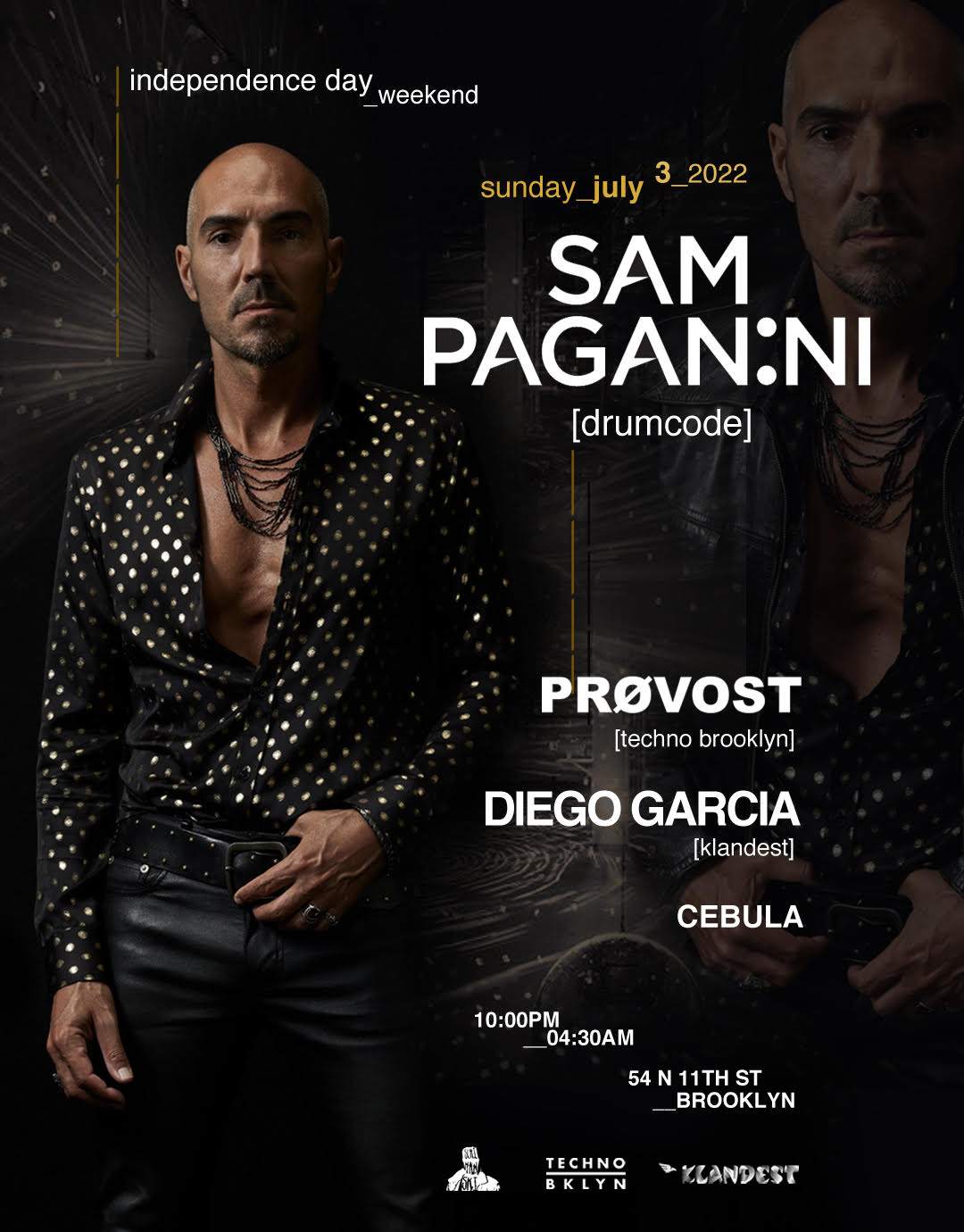 Sam Paganini (Drumcode) / PRØVOST / Diego Garcia (Independence Day Weekend) - Página frontal