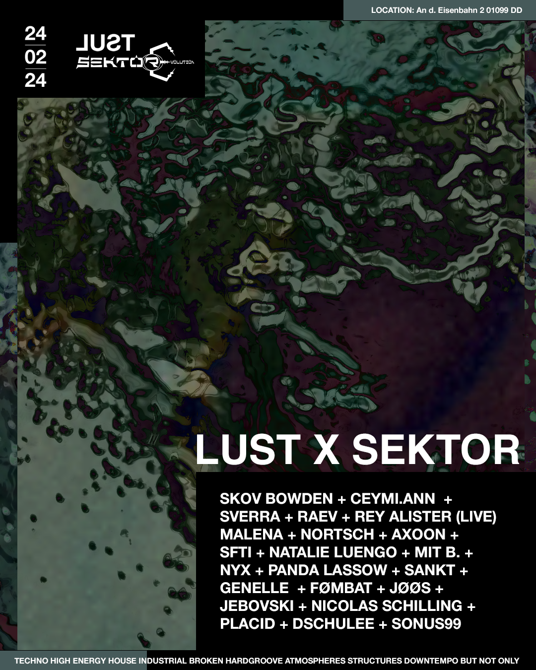 LUST X SEKTOR at Sektor Evolution, Dresden