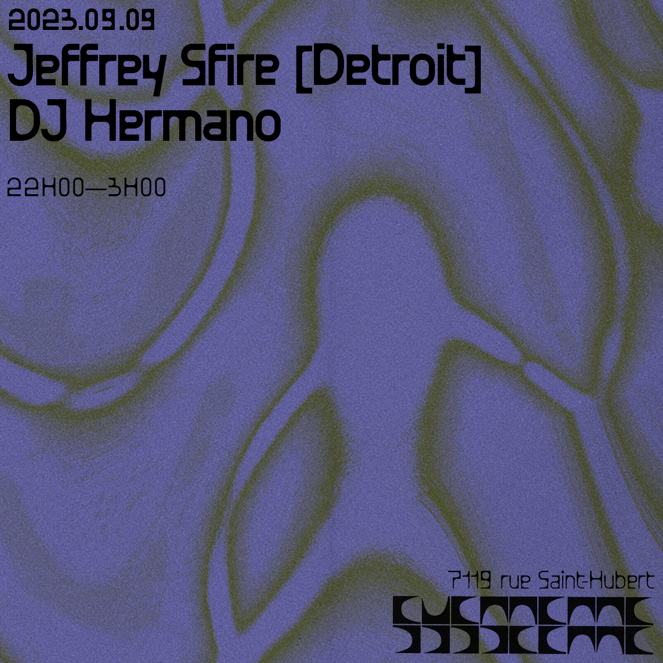 Jeffrey Sfire [Detroit] + Dj Hermano - フライヤー表