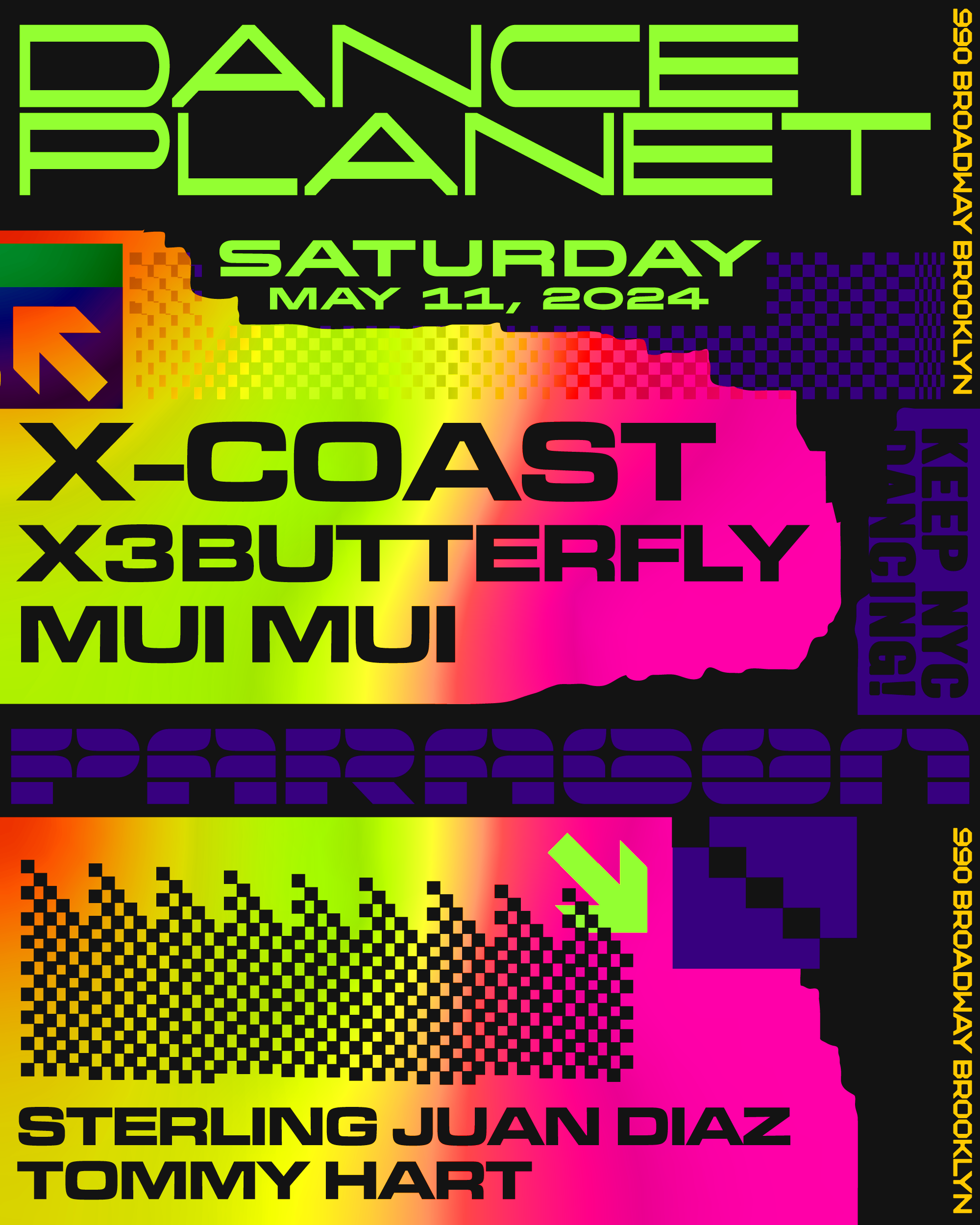 Dance Planet: X-Coast, x3butterfly, Mui Mui + Sterling Juan Diaz, Tommy Hart - フライヤー表