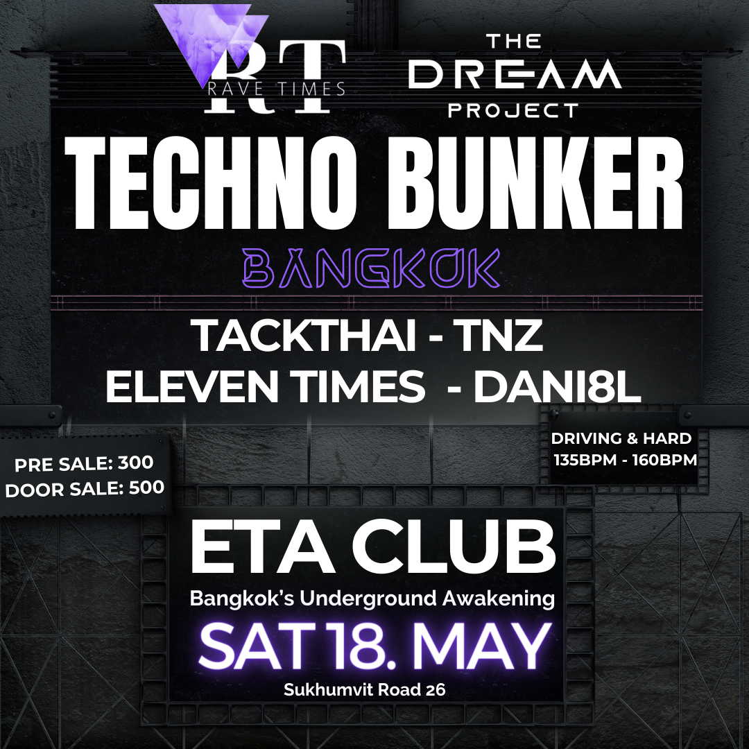 TECHNO Bunker _BANGKOK, ETA Club, by Rave Times & The Dream Projekt - Página frontal