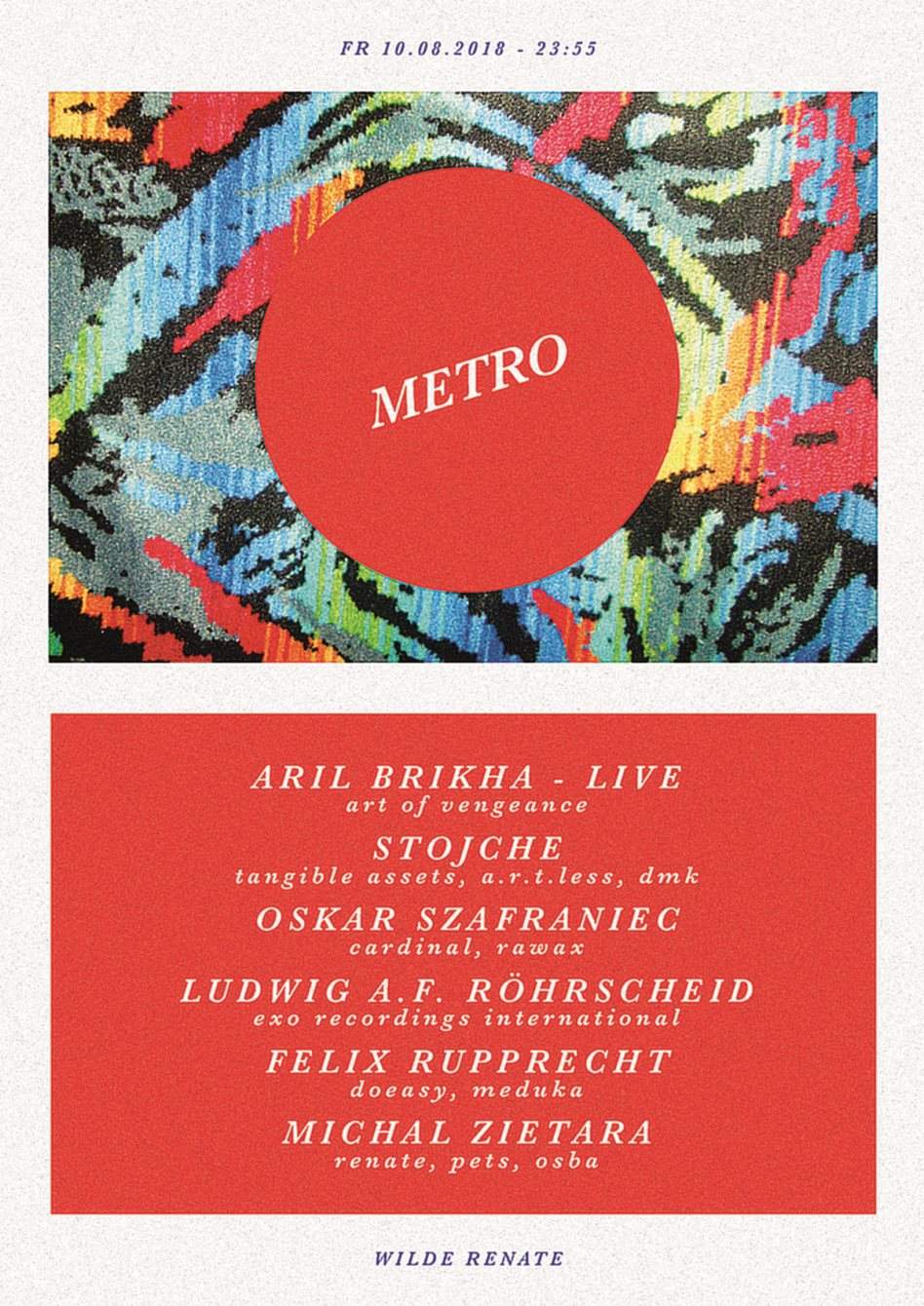 Metro /w. Aril Brikha, Stojche, Oskar Szafraniec, Ludwig A.F. Röhrscheid, Felix Rupprecht - フライヤー表
