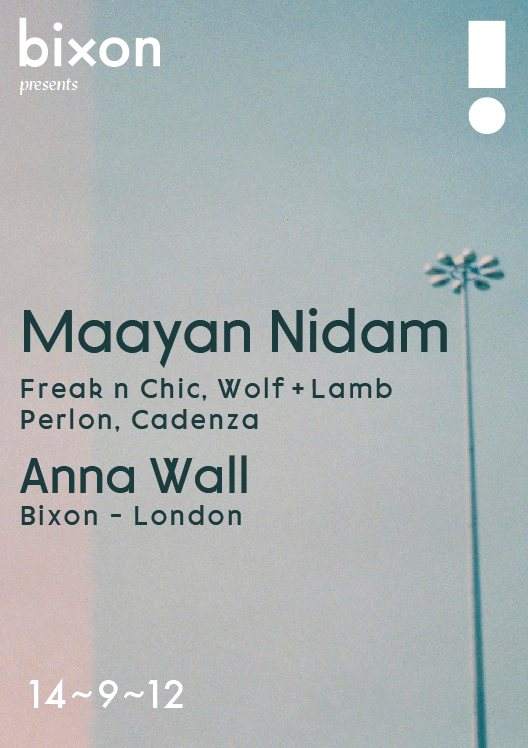 Bixon presents Maayan Nidam - フライヤー表