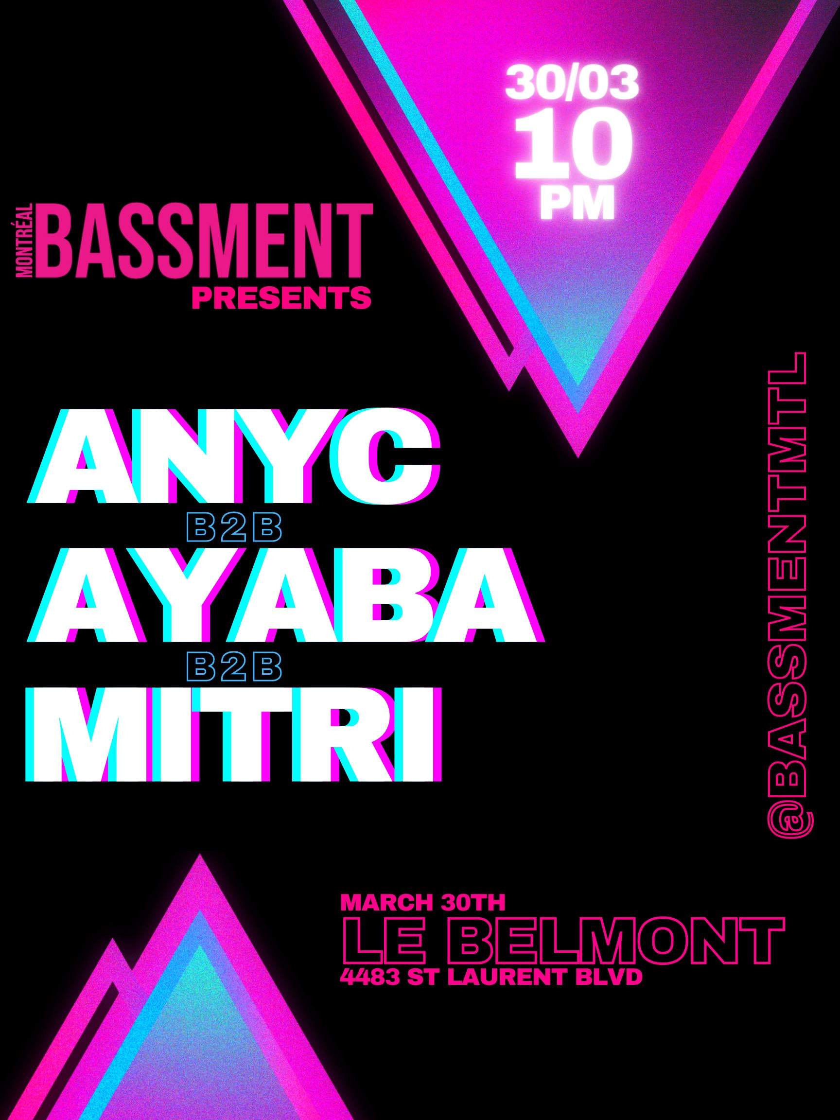 BASSMENT GRAND OPENING at Le Belmont, Montreal