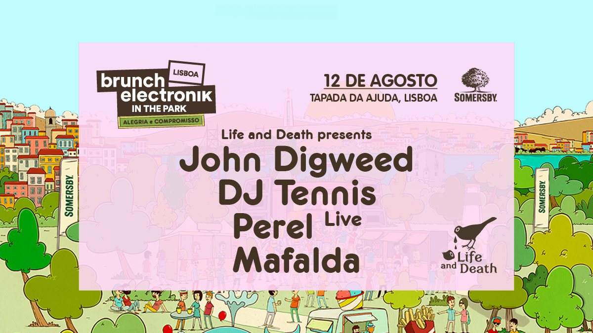 Brunch Electronik Lisboa #3: John Digweed, DJ Tennis, Perel Live, Mafalda - Página trasera