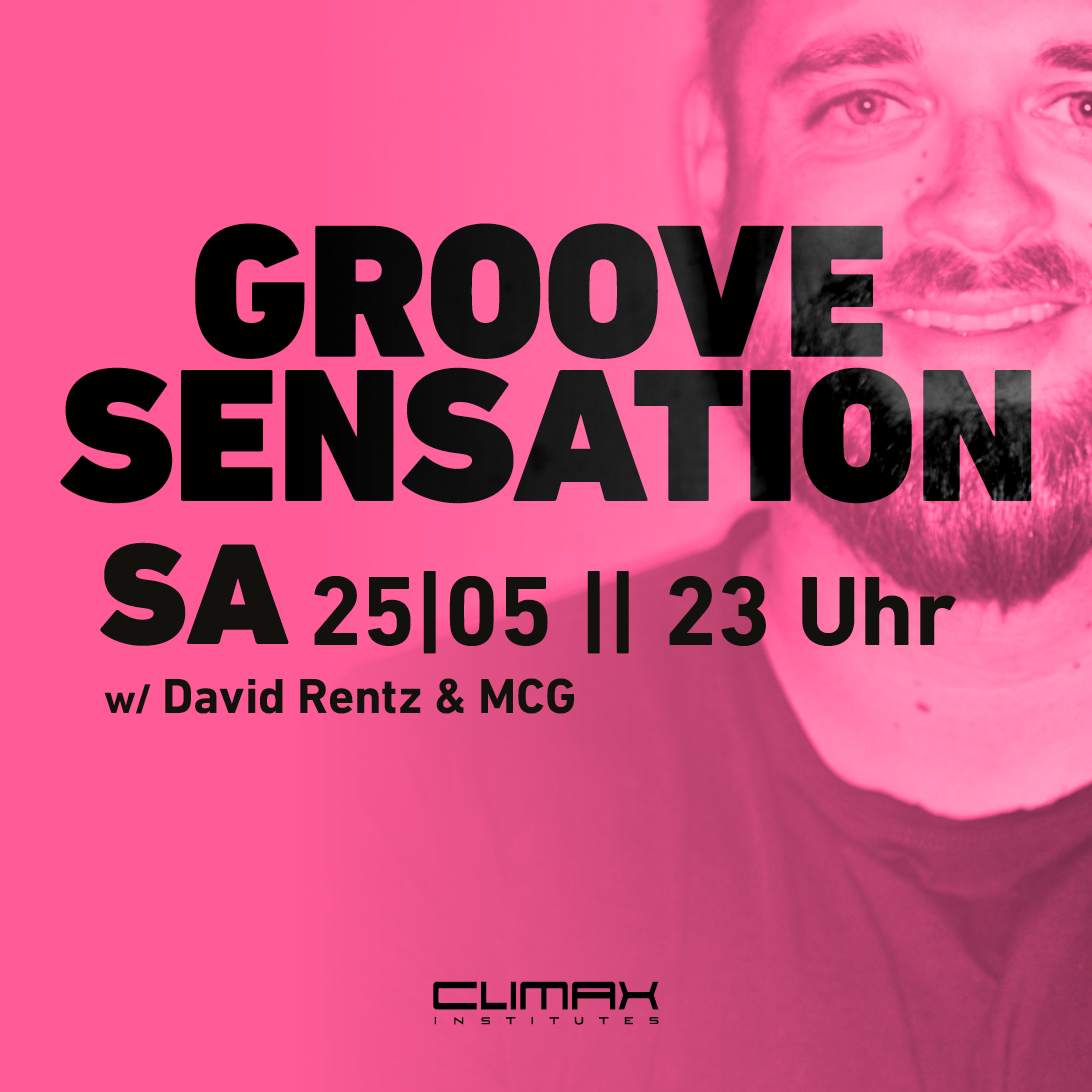 GROOVE SENSATION with David Rentz (Swabia Electronica) at Climax ...