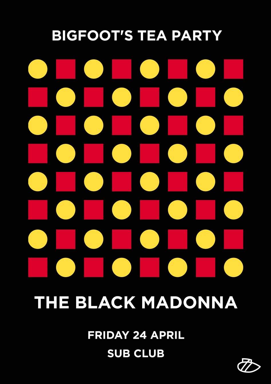 Bigfoot's Tea Party with The Black Madonna - フライヤー裏
