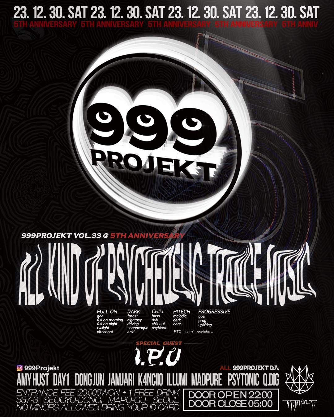 𝟵𝟵𝟵𝗣𝗥𝗢𝗝𝗘𝗞𝗧 𝟱𝘁𝗵 𝗮𝗻𝗻𝗶𝘃𝗲𝗿𝘀𝗮𝗿𝘆 at Club Temple, Seoul