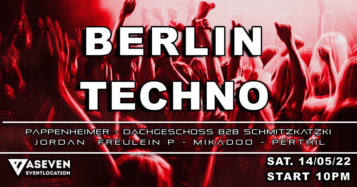 Berlin Techno with Pappenheimer, Dachgeschoss, Jordan, Freulein P   - Página frontal