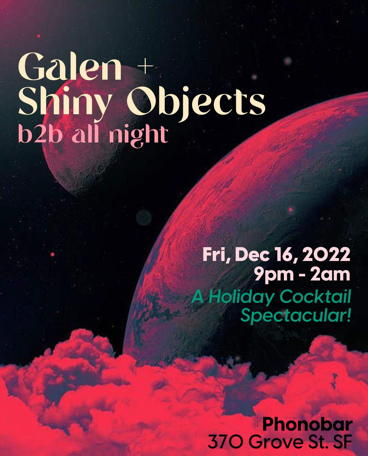 Galen & Shiny Objects: A Cosmic Holiday Spectacular - フライヤー表