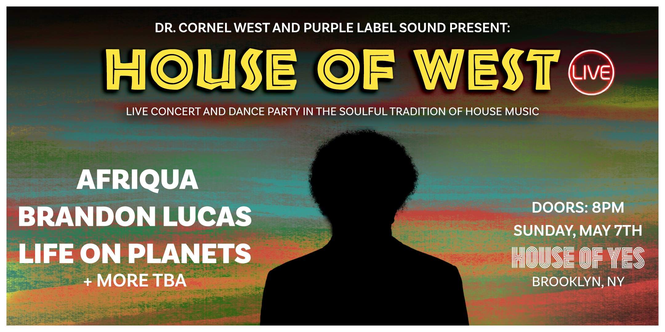 House of West: Afriqua, Brandon Lucas, Life on Planets - フライヤー表