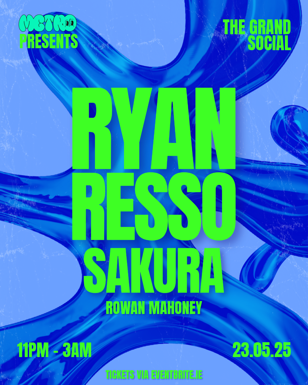 Ryan Resso // Sakura // Rowan Mahoney at The Grand Social, Dublin
