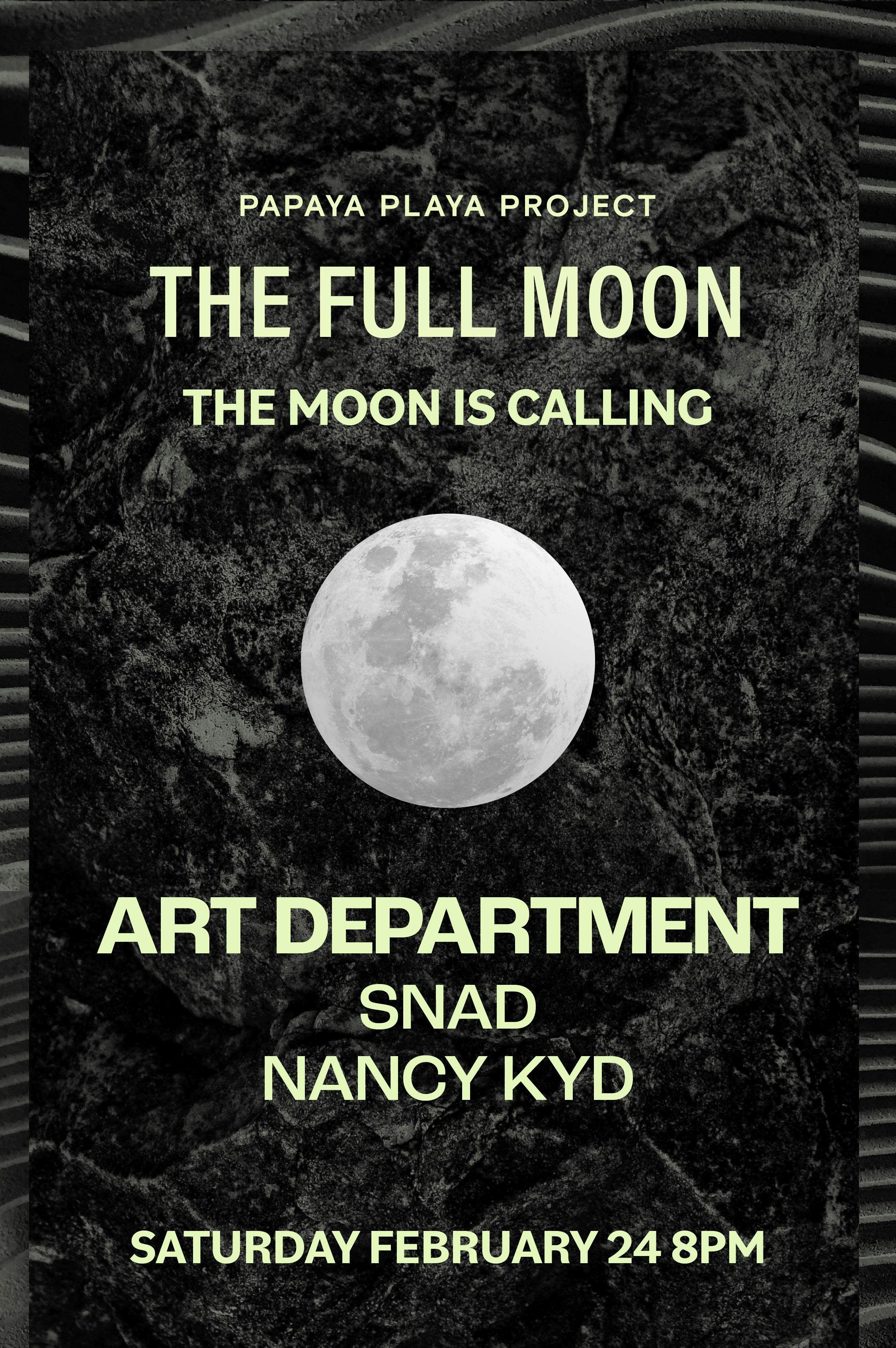 The Full Moon / Papaya Playa Project - フライヤー表