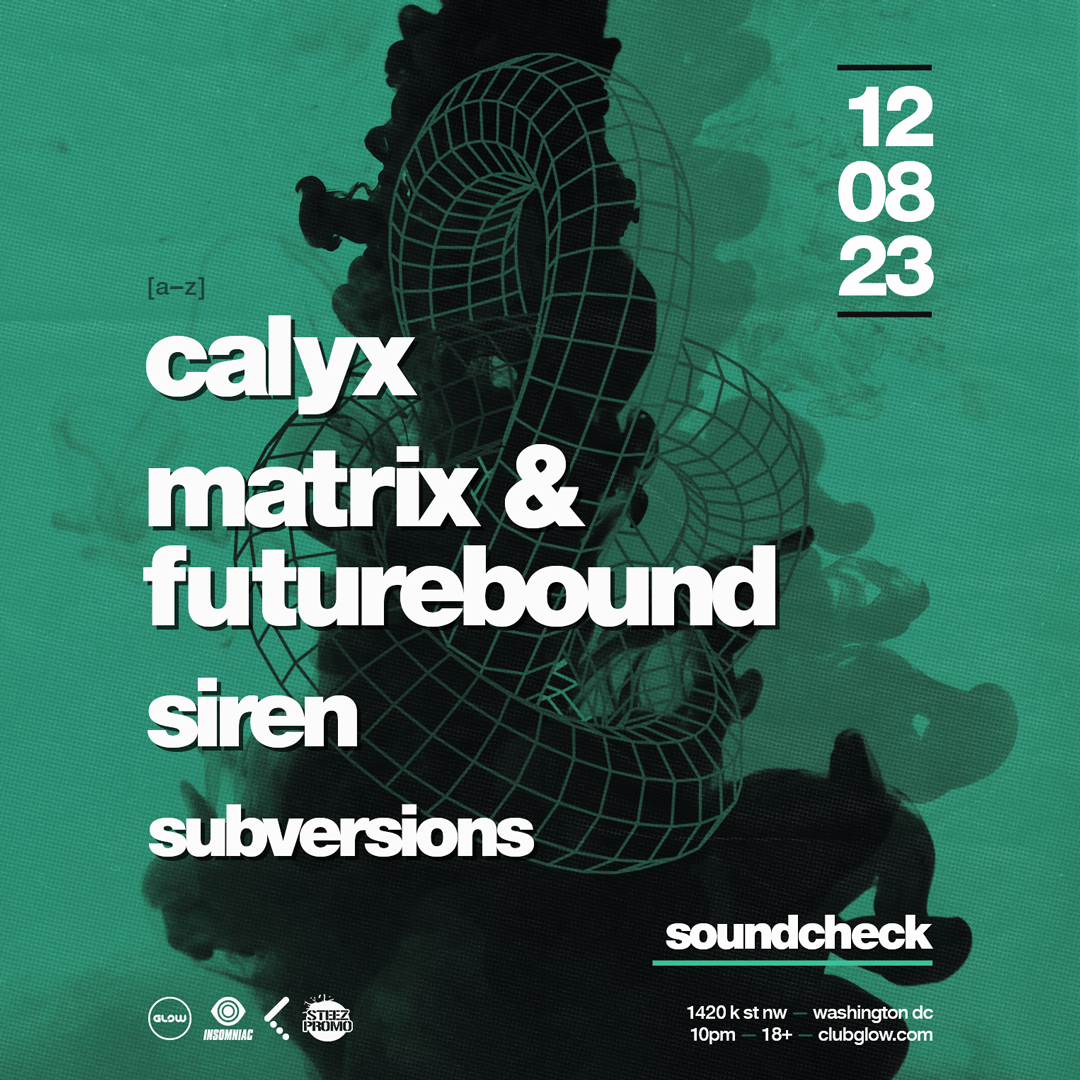Calyx + Matrix & Futurebound - フライヤー表