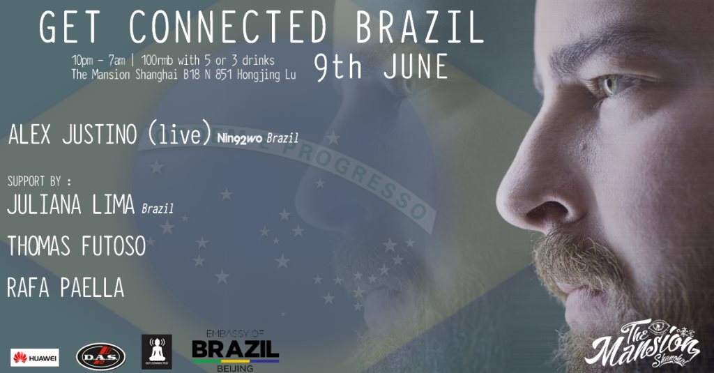 Get Connected Brazil // Alex Justino - フライヤー表