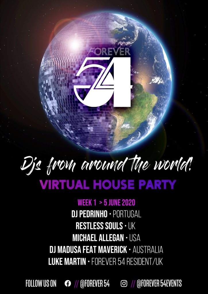 Forever 54 presents Virtual International House Party Launch - フライヤー表