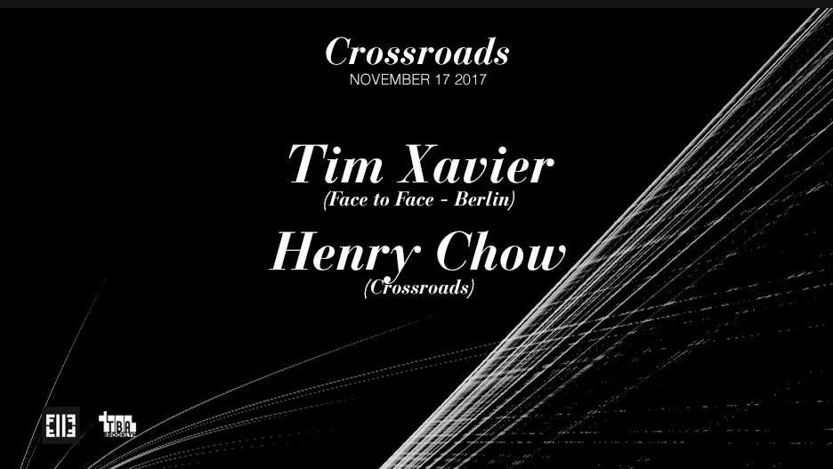 Crossroads presents Tim Xavier (Face to Face - Berlin) - Página frontal