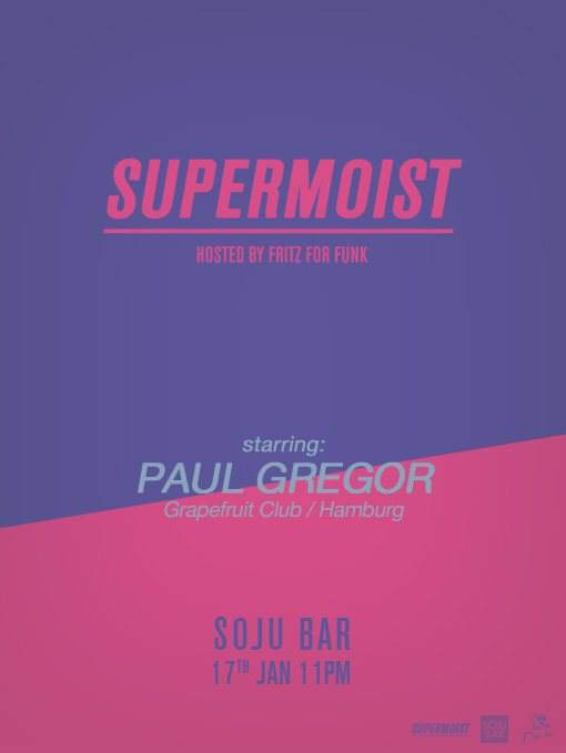 Supermoist with Paul Gregor - Página frontal