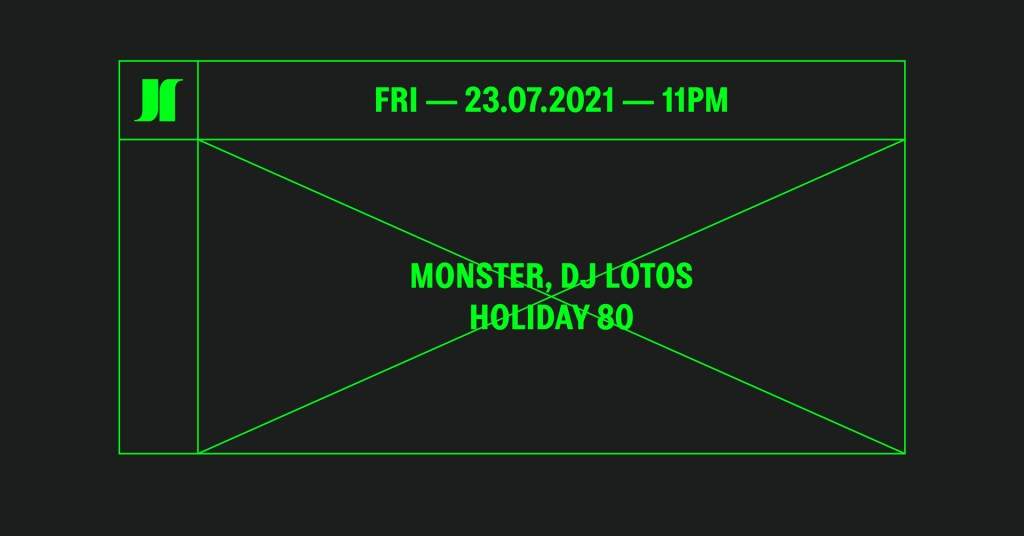 J1 - Monster, DJ Lotos, Holiday 80 - フライヤー表