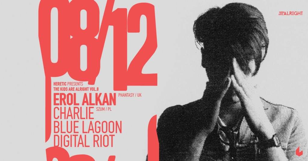 The Kids Are Alright with Erol Alkan at six Dogs - Página frontal
