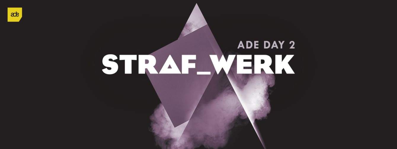 Straf_werk - ADE Day 2 - Knee Deep In Amsterdam X PIV Records - フライヤー表