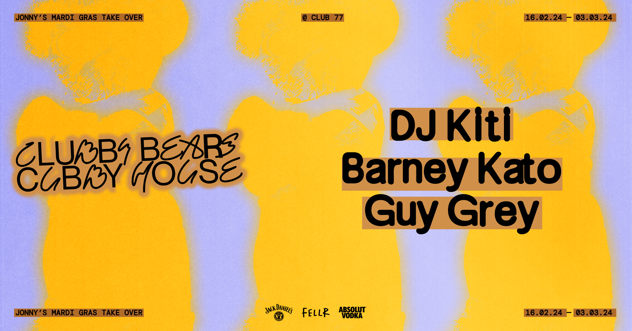 Clubby Bears Cubby House with DJ Kiti, Barney Kato, Guy Grey - フライヤー表