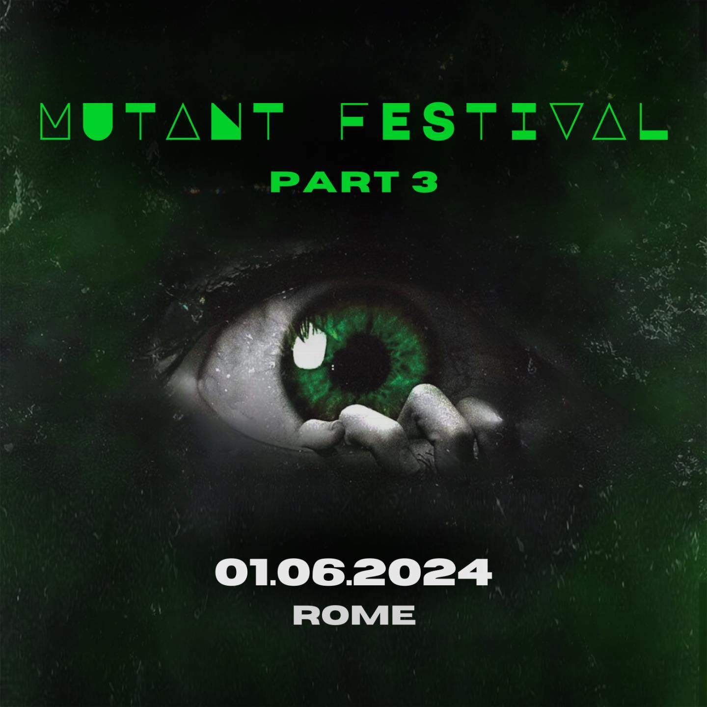 Mutant Art Music Festival THIRD EDITION 24 ROMA - フライヤー表