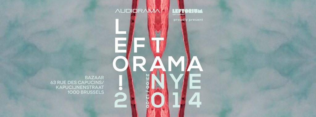 Leftorama NYE 2014: Roman Flugel & Kiki - Página frontal
