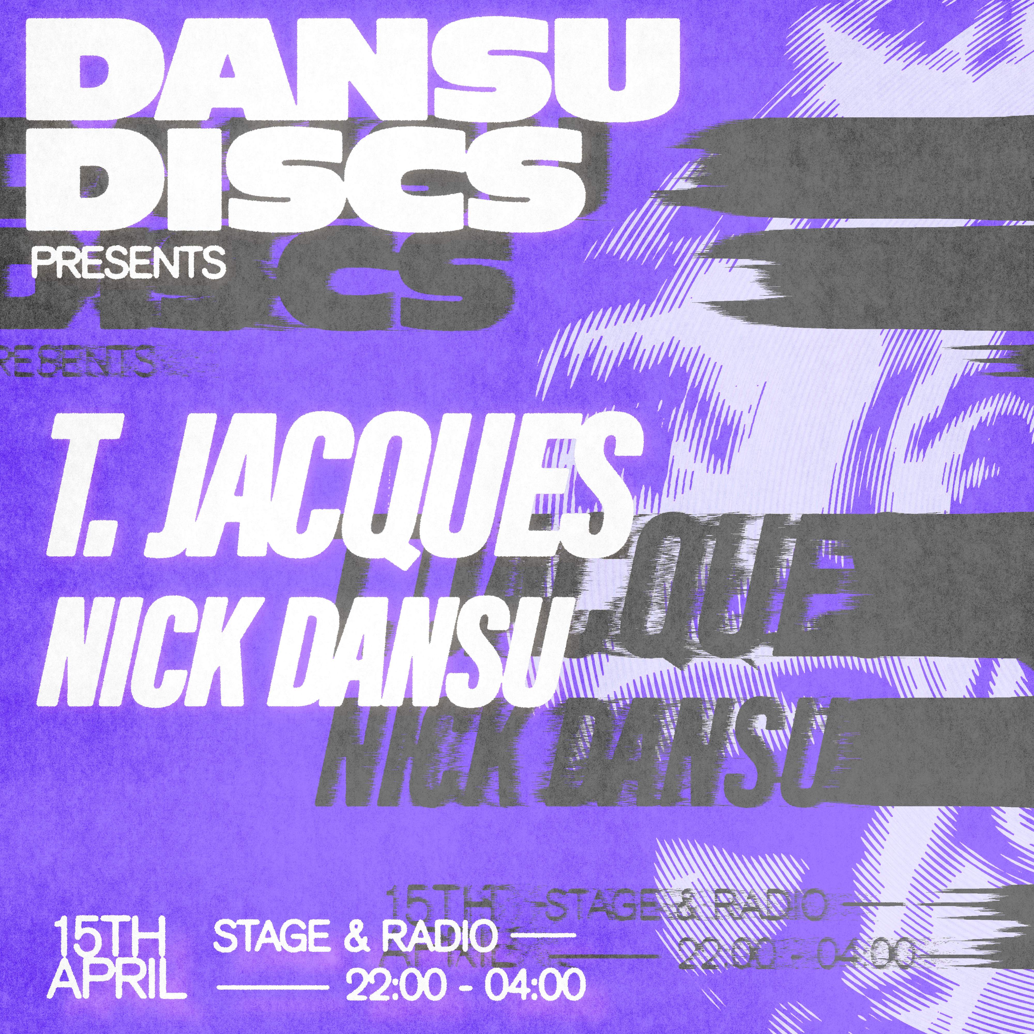 Dansu Discs presents: T. Jacques & Nick Dansu - フライヤー表
