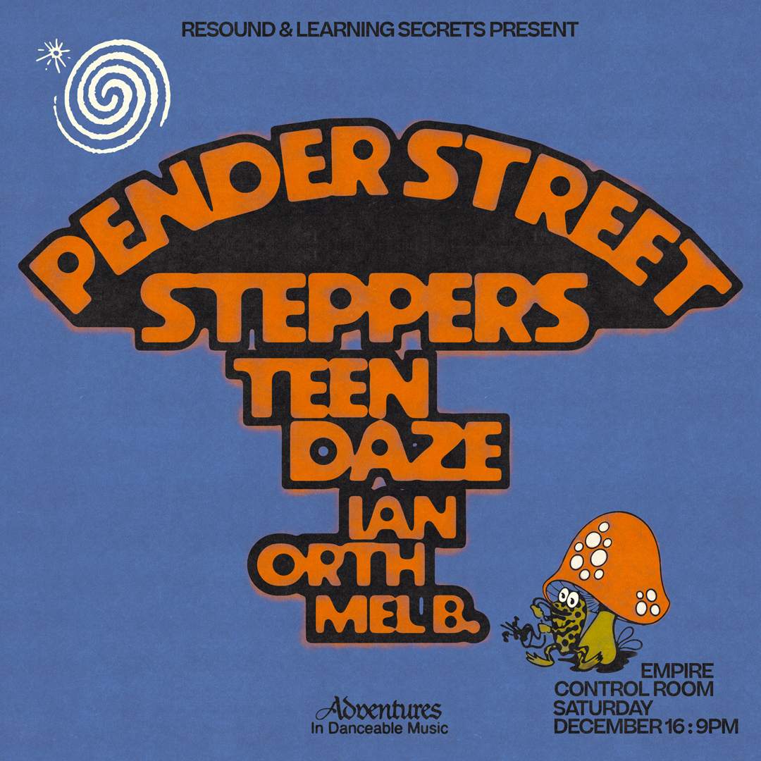 Pender Street Steppers and Teen Daze - フライヤー表