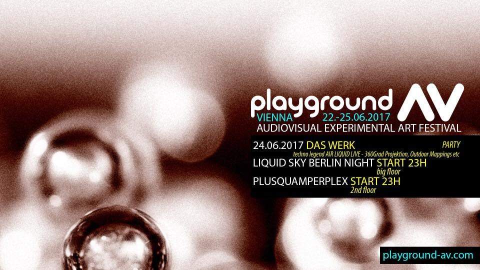 Playground AV Pres liquid sky berlin/ TANGOWERK/ Plusquamperplex - フライヤー表