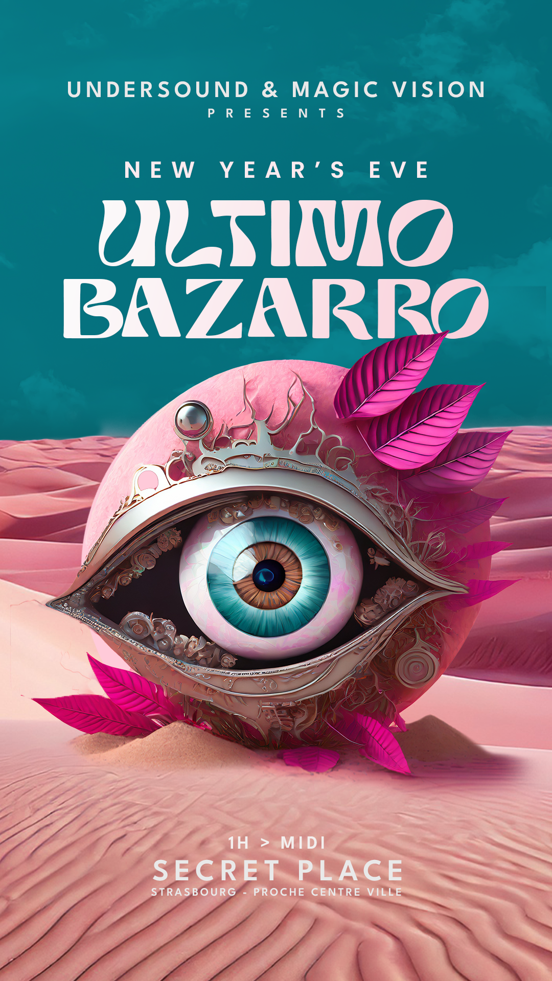 NEW YEAR'S EVE / UNDERSOUND & MAGIC VISION - ULTIMO BAZARRO - フライヤー表