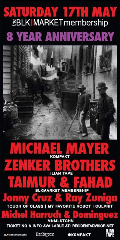 Blkmarket Membership 8 Year Anniversary: Michael Mayer & Zenker Brothers - Página frontal