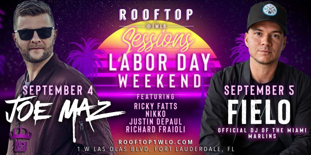 Rooftop Sessions - Labor Day Weekend: Fielo & Fatts - フライヤー表