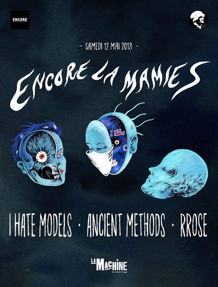Encore La Mamie's!: I Hate Models - Rrose - Ancient Methods - Página frontal