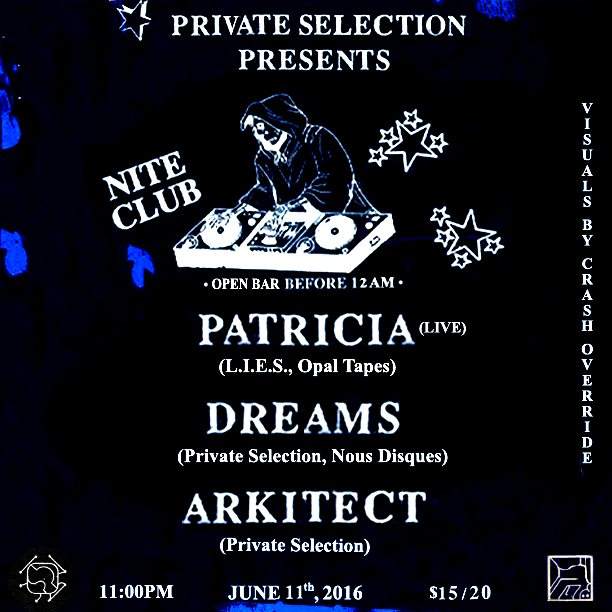 Private Selection presents: Patricia(Live), Dreams, Arkitect - Página frontal
