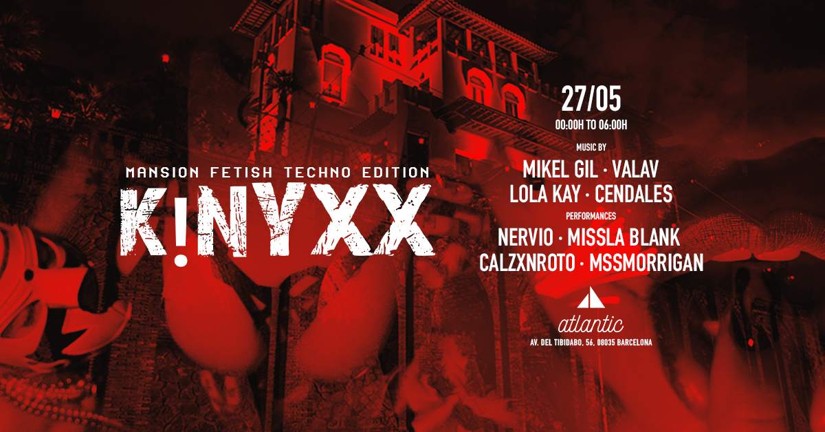 SOLD OUT* KINYXX pres: Fet!sh Mansion - Techno Edition - Página frontal