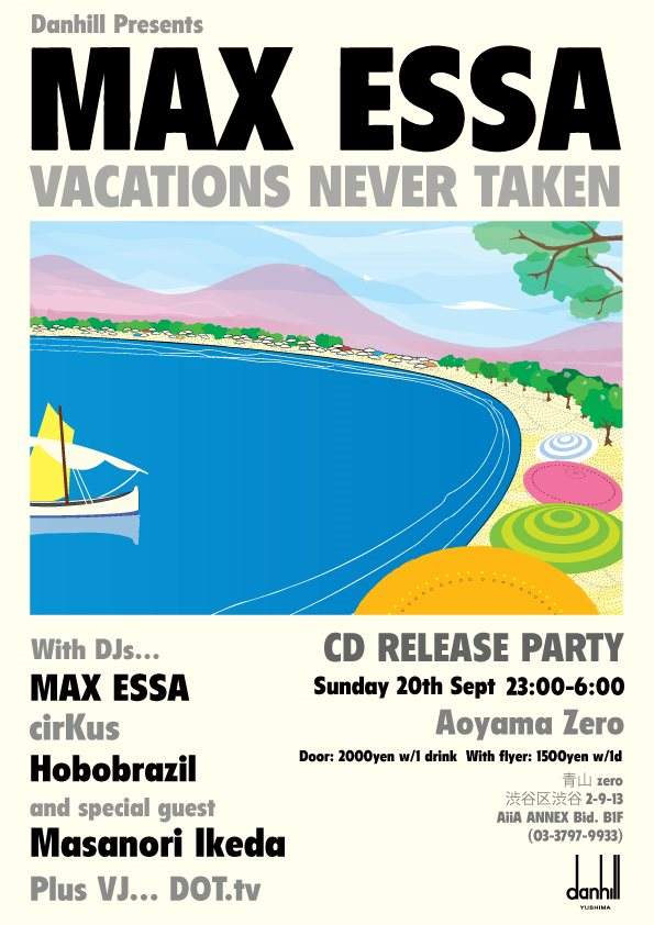 Danhill presents 'Vacations Never Taken' Release Party - フライヤー表