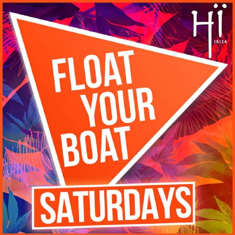 Float Your Boat Saturdays - The Boat That Gets you Hï - フライヤー表